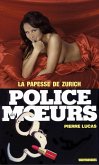 Police des moeurs n°23 La papesse de Zurich (eBook, ePUB)
