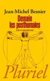 Demain les posthumains (eBook, ePUB)