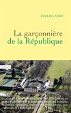 La garçonnière de la République (eBook, ePUB)