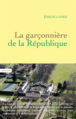 La garçonnière de la République (eBook, ePUB) - Lanez, Emilie