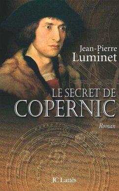 Cover Le secret de Copernic Les bâtisseurs du ciel, Tome 1 (eBook, ePUB)