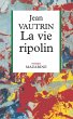 La Vie ripolin (eBook, ePUB) - Bild 1
