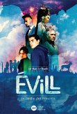 Evill, Le Destin des Proscrits (eBook, ePUB) Evill, Le Destin des Proscrits (eBook, ePUB)