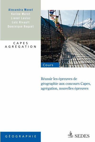 Réussir les nouvelles épreuves de géographie aux concours (eBook, ePUB)