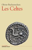 Les Celtes (eBook, ePUB) Les Celtes (eBook, ePUB)