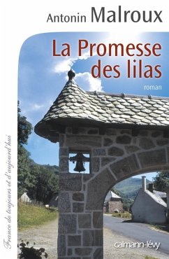 La Promesse des Lilas (eBook, ePUB) - Malroux, Antonin