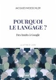 Pourquoi le langage ? (eBook, ePUB)