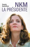 NKM, la présidente (eBook, ePUB)