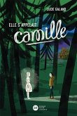 Elle s'appelait Camille (eBook, ePUB) Elle s'appelait Camille (eBook, ePUB)