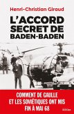 L'Accord secret de Baden-Baden (eBook, ePUB) L'Accord secret de Baden-Baden (eBook, ePUB)