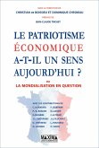 Le patriotisme économique a-t-il un sens aujourd'hui ? (eBook, ePUB)