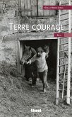Terre courage (eBook, ePUB)