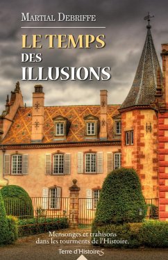 Cover Le temps des illusions (eBook, ePUB)