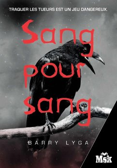 Sang pour sang (eBook, ePUB) - Lyga, Barry