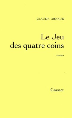 Le jeu des quatre coins (eBook, ePUB) Cover Le jeu des quatre coins (eBook, ePUB)