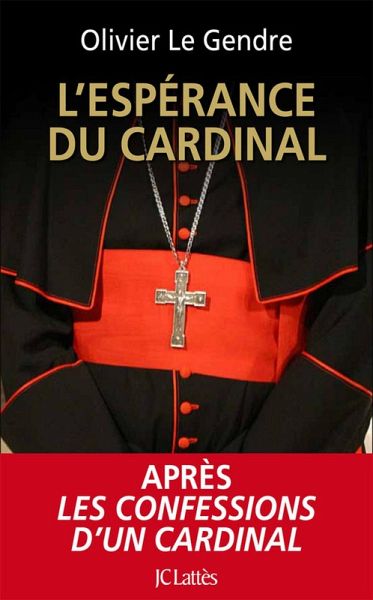 L'espérance du cardinal (eBook, ePUB) L'espérance du cardinal (eBook, ePUB)