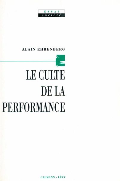 Le Culte de la performance (eBook, ePUB) Le Culte de la performance (eBook, ePUB)