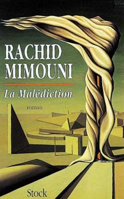 La Malédiction (eBook, ePUB) - Mimouni, Rachid