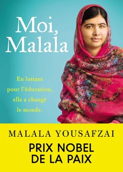 Moi, Malala (eBook, ePUB) - Yousafzai, Malala; Mccormick, Patricia