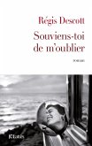 Souviens-toi de m'oublier (eBook, ePUB)