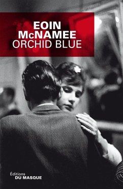 Orchid Blue (eBook, ePUB) - Mcnamee, Eoin