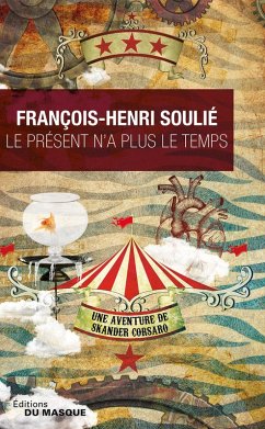 Le présent n'a plus le temps (eBook, ePUB) - Soulié, François-Henri