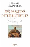 Les Passions intellectuelles (eBook, ePUB)