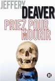 Priez pour mourir (eBook, ePUB) Priez pour mourir (eBook, ePUB)