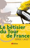 Le bêtisier du Tour de France (eBook, ePUB)