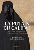 La putain du Califat (eBook, ePUB) La putain du Califat (eBook, ePUB)