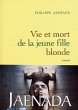 Vie et mort de la jeune fille blonde... - Bild 1