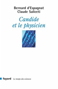 Candide et le physicien (eBook, ePUB) - Saliceti, Claude; d' Espagnat, Bernard