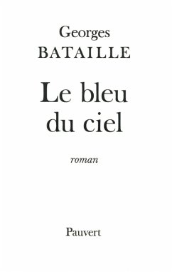 Le Bleu du ciel (eBook, ePUB) - Bataille, Georges