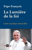 La Lumière de la foi (eBook, ePUB)