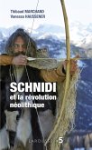 Schnidi et la révolution néolithique (eBook, ePUB)