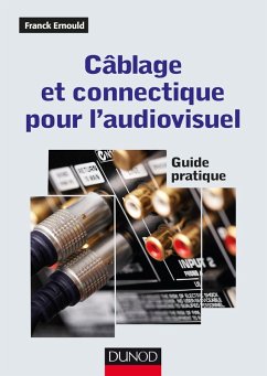 Cover Câblage et connectique pour l'audiovisuel (eBook, ePUB)