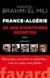 France-Algérie : 50 ans d'histoires... - Bild 1