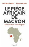 Le piège africain de Macron (eBook, ePUB)