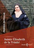 Prières en poche - Sainte Elisabeth de la Trinité (eBook, ePUB)