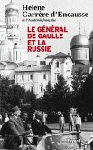 Le Général De Gaulle et la Russie (eBook, ePUB)