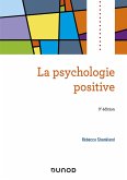 La psychologie positive - 3e éd. (eBook, ePUB)