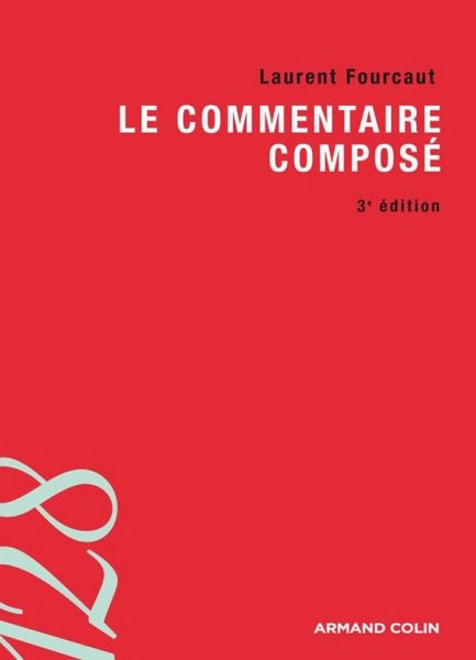 Le commentaire composé (eBook, ePUB) Le commentaire composé (eBook, ePUB)
