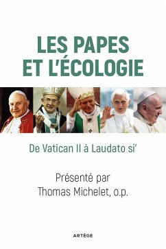 Les papes et l'écologie (eBook, ePUB) - Michelet, Frère Thomas