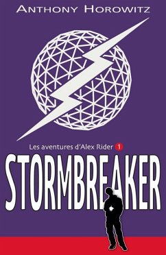 Alex Rider 1 - Stormbreaker (eBook, ePUB) - Horowitz, Anthony