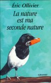 La nature est ma seconde nature (eBook, ePUB)
