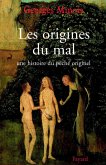 Les origines du mal (eBook, ePUB) Les origines du mal (eBook, ePUB)