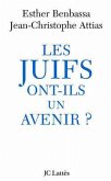 Les Juifs ont-ils un avenir ? (eBook, ePUB)