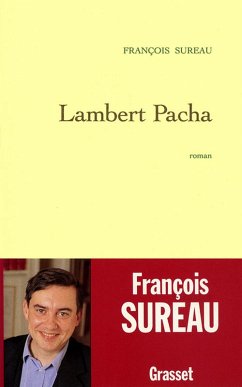 Lambert Pacha (eBook, ePUB) - Sureau, François