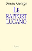 Le rapport Lugano (eBook, ePUB)