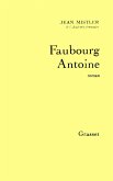 Faubourg Antoine (eBook, ePUB) Faubourg Antoine (eBook, ePUB)